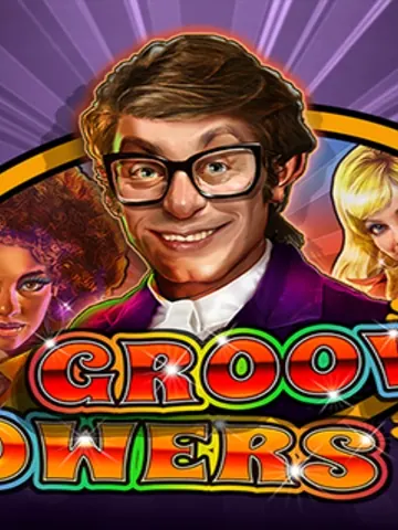 Groovy Powers